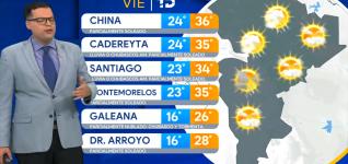 Pronóstico del tiempo para Monterrey, con Nelson Valdez - 24 de julio 2026