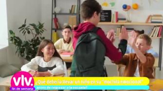 La mochila emocional: lo que tu hijo necesita para el regreso a clases