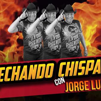Portada Echando Chispa Jorge Luis Rmz