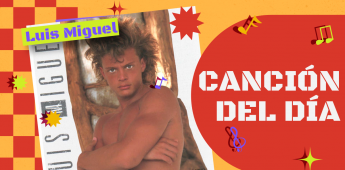 Canción del día