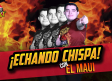 Echando Chispa: El Maui sacando los prohibidos