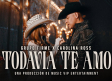 ESTRENOS: TODAVÍA TE AMO