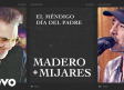 José Madero y Mijares presentan “El Méndigo Día del Padre”